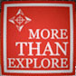 MORE THAN EXPLORE